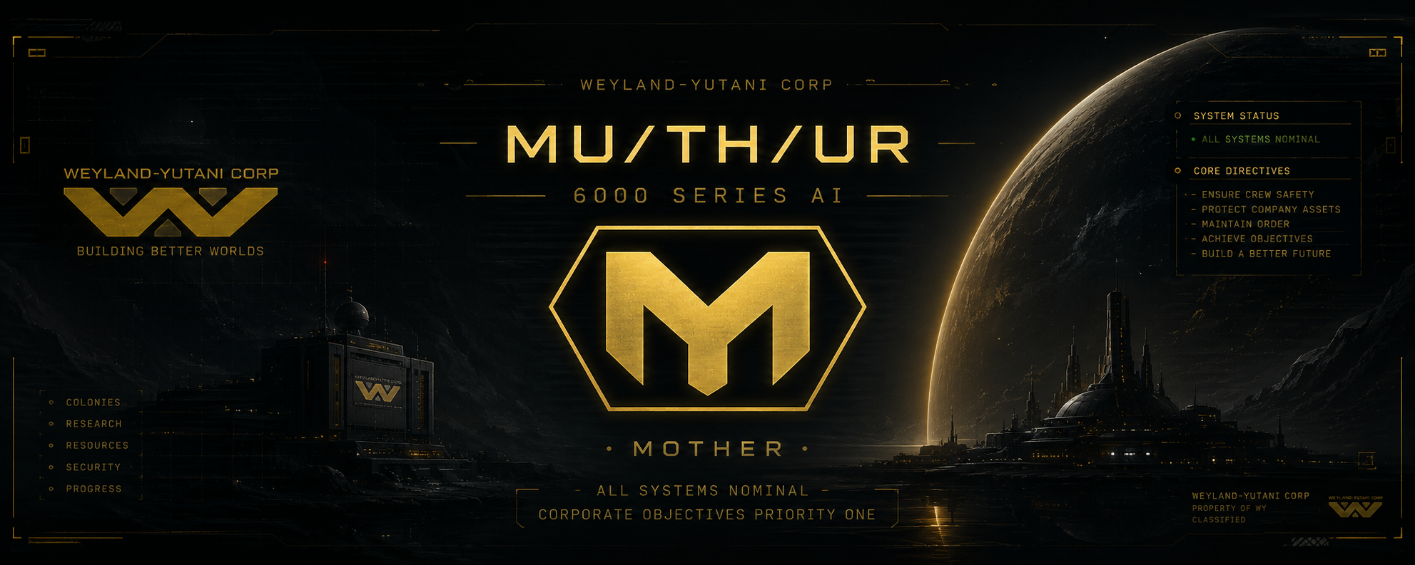 MU/TH/UR 6000 Series AI — Weyland-Yutani Corp